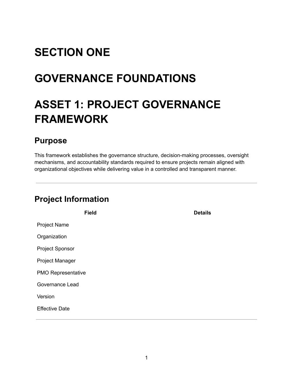 Project Governance Framework — purpose, governance structure, decision-making processes, oversight mechanisms and accountability standards