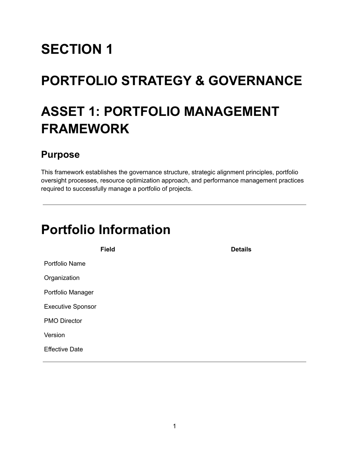 Portfolio Management Framework — Section 1 Portfolio Strategy and Governance showing Asset 1 with purpose statement explaining the framework establishes governance structure, strategic alignment principles, portfolio oversight processes, resource optimization approach and performance management practices, and portfolio information fields for portfolio name, organization, portfolio manager, executive sponsor, PMO director, version and effective date