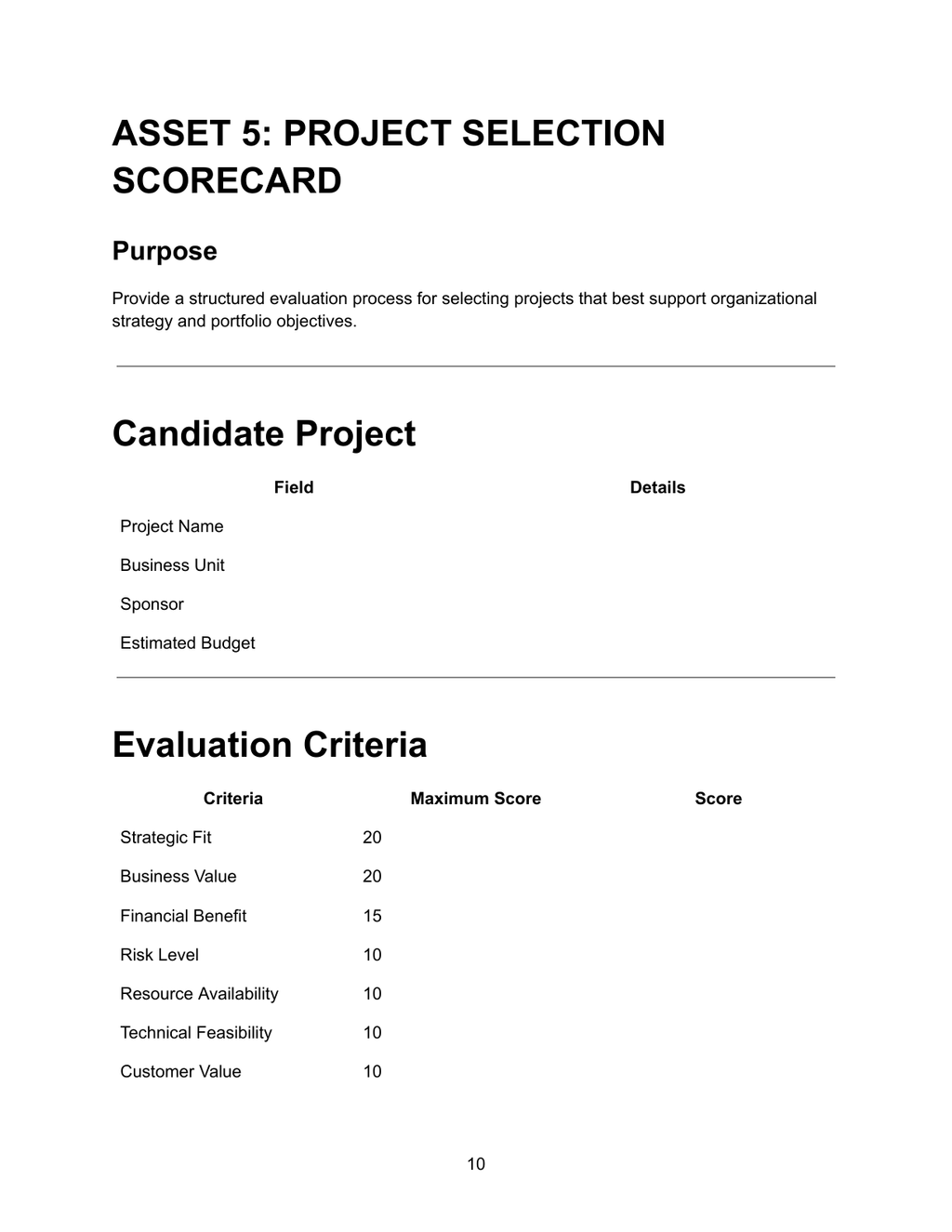 Project Selection Scorecard — Asset 5 showing candidate project fields for project name, business unit, sponsor and estimated budget, and evaluation criteria table with criteria including strategic fit, business value, financial benefit, risk level, resource availability, technical feasibility and customer value each with maximum score column and score column
