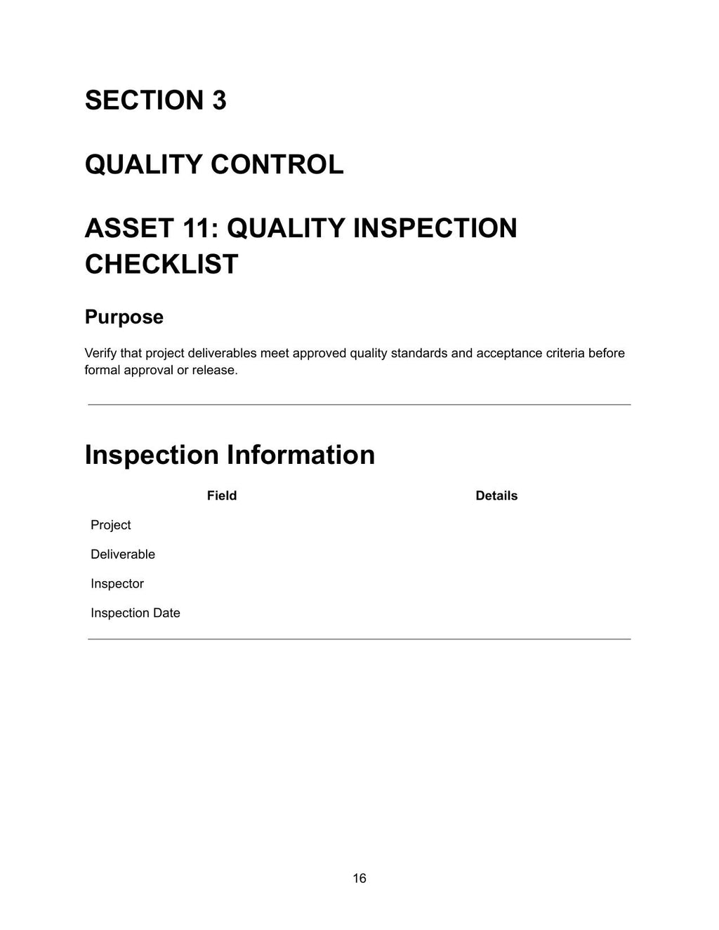 Quality Inspection Checklist — Asset 11 Section 3 Quality Control showing purpose to verify project deliverables meet approved quality standards and acceptance criteria before formal approval or release, and inspection information table with field and details columns for project, deliverable, inspector and inspection date