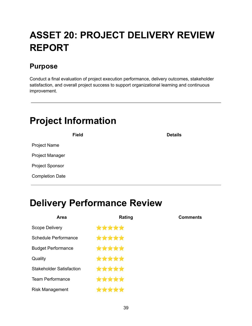 Asset 20 Project Delivery Review Report showing project information table with fields for project name, project manager, project sponsor and completion date, and delivery performance review table with area, star rating and comments columns for scope delivery, schedule performance, budget performance, quality, stakeholder satisfaction, team performance and risk management