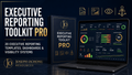 Executive Reporting Toolkit Pro