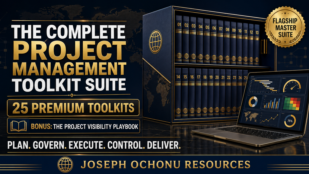 The Complete Project Management Toolkit Suite | 25 Premium Toolkits + Project Visibility Playbook