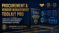 Procurement & Vendor Management Toolkit Pro | Templates, Dashboards & Procurement Management System