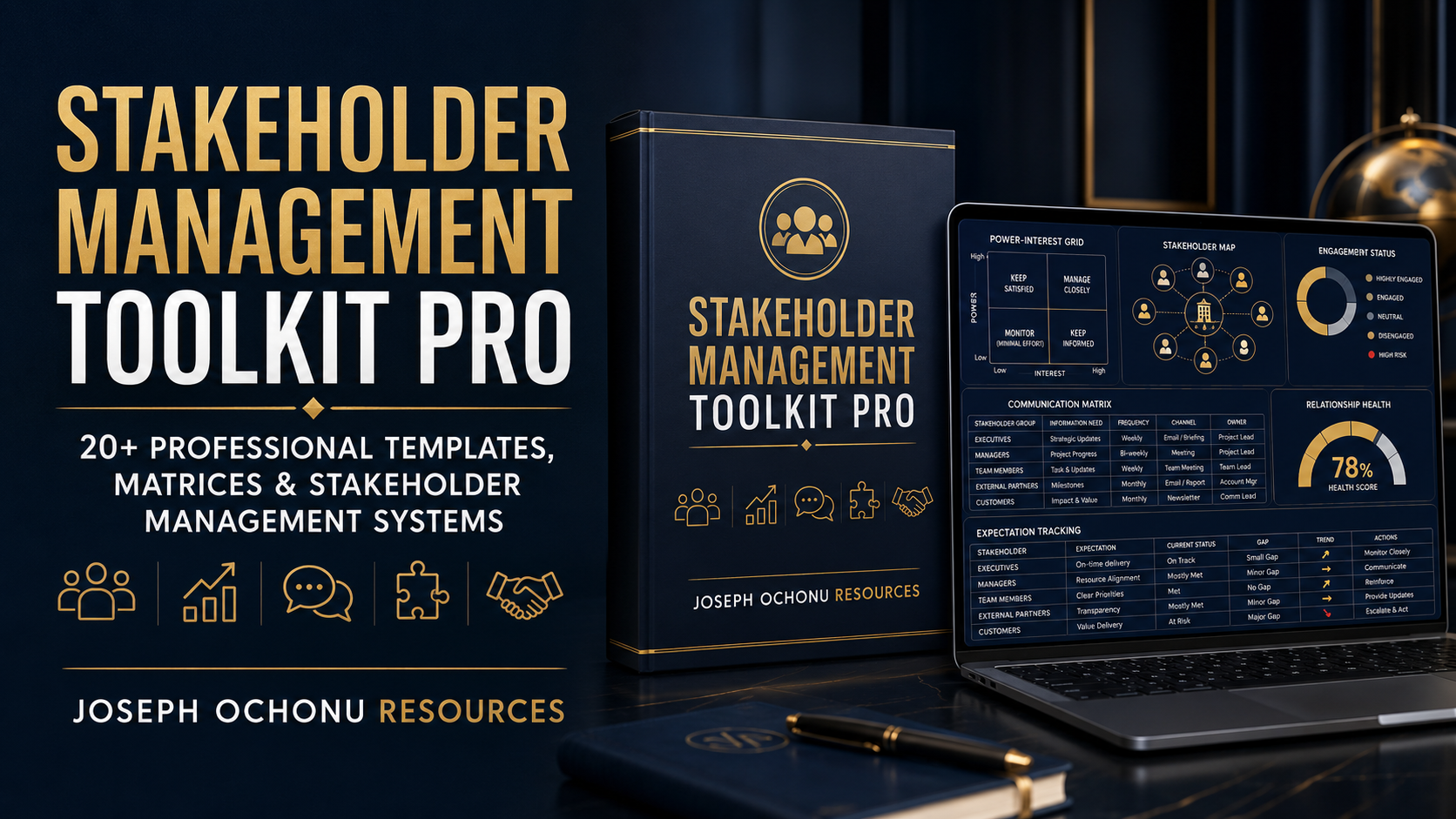 Stakeholder Management Toolkit Pro – Matrices, Dashboards & Communication System