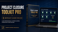 Project Closure Toolkit Pro | Templates, Dashboards & Project Closure Management System
