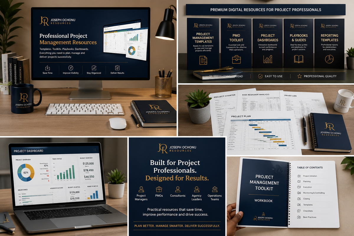Premium digital resources for project professionals – PMO toolkits, project management dashboards, playbooks and reporting templates by Joseph Ochonu Resources.